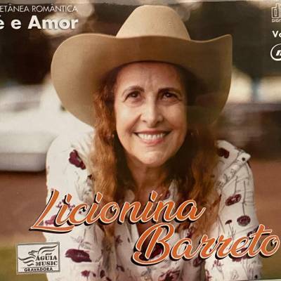 LICIONINA BARRETO - FÉ E AMOR - VOL. 02